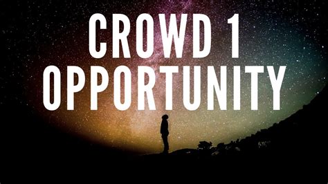 www.crowd1.com|Opportunity .